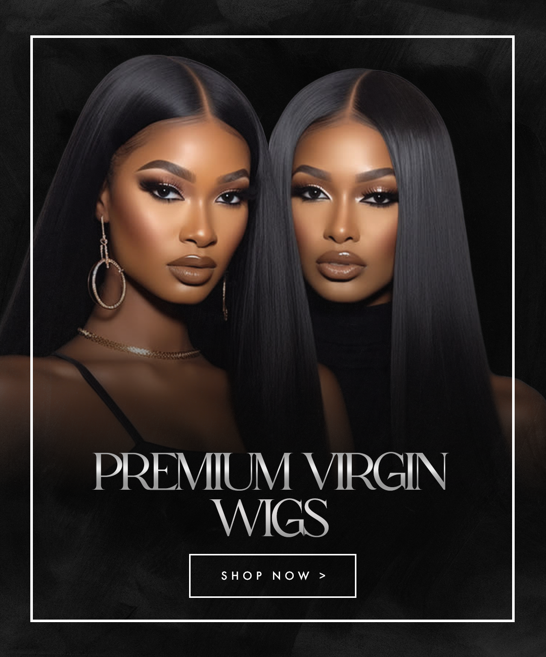 Premium Wigs (Uncustomized)