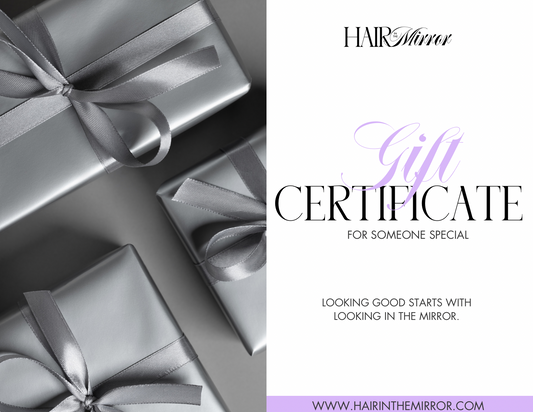 Hair in the Mirror Gift Certificate